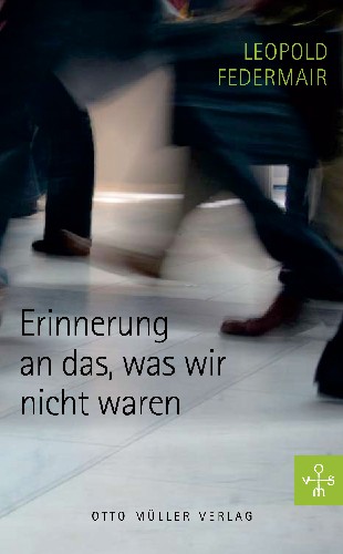 Cover Erinnerung an das, was wir nicht waren