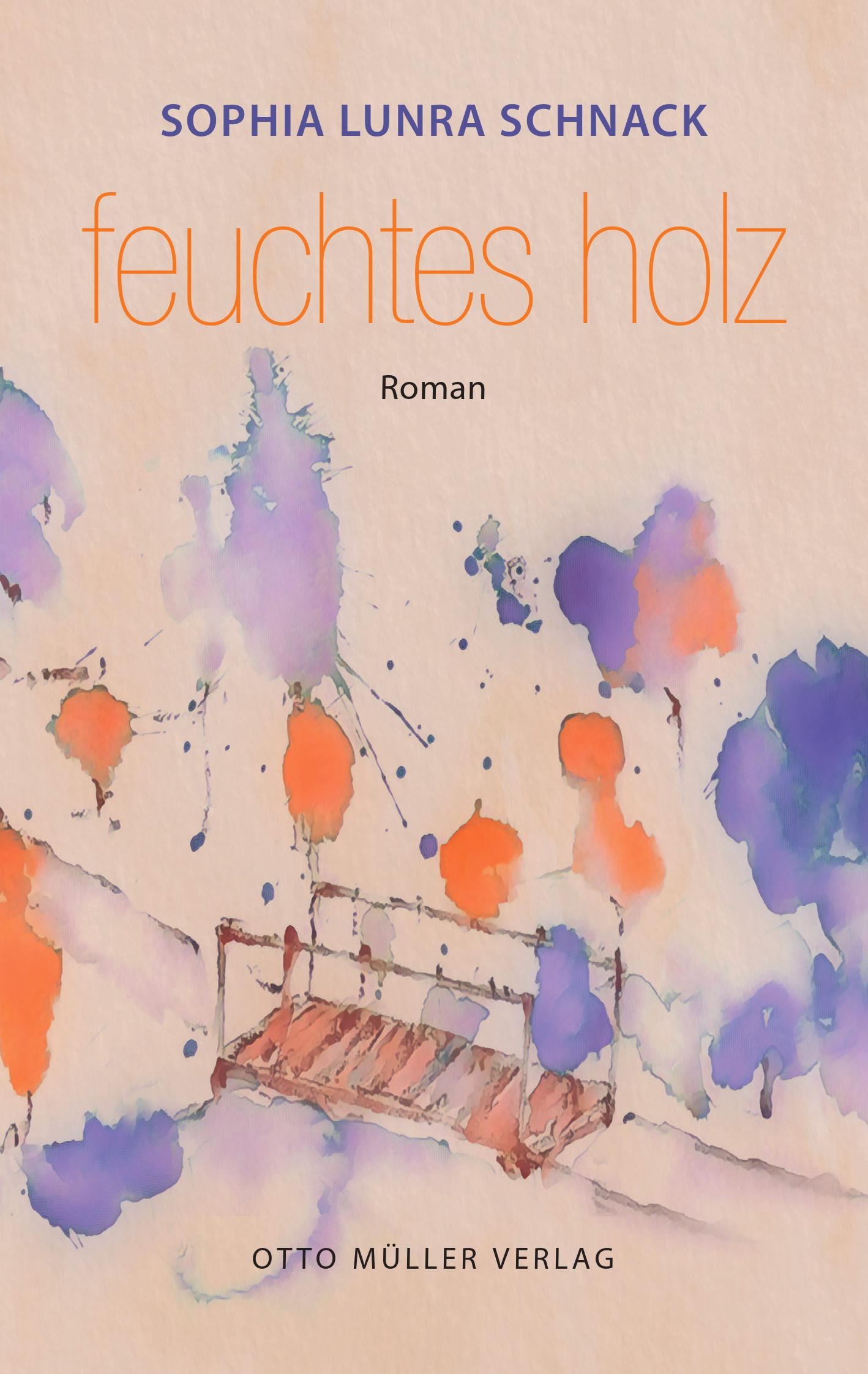 Cover von "feuchtes holz" von Sophia Lunra Schnack