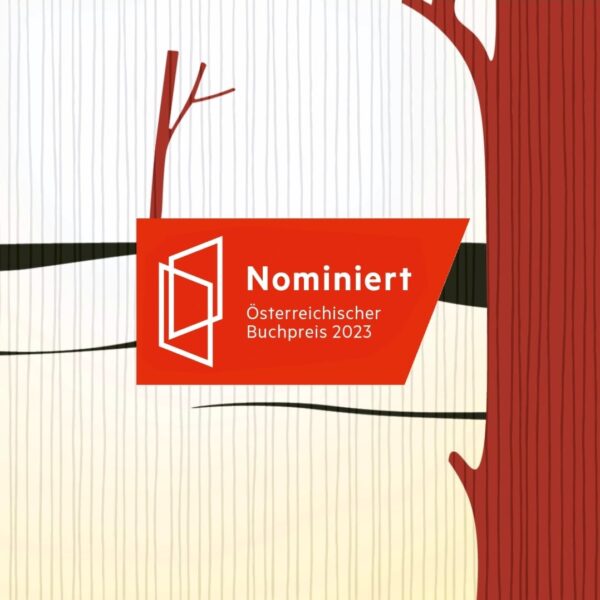 Nominiert für den Österreichischen Buchpreis 2023: „Dschomba“ von Karin Peschka