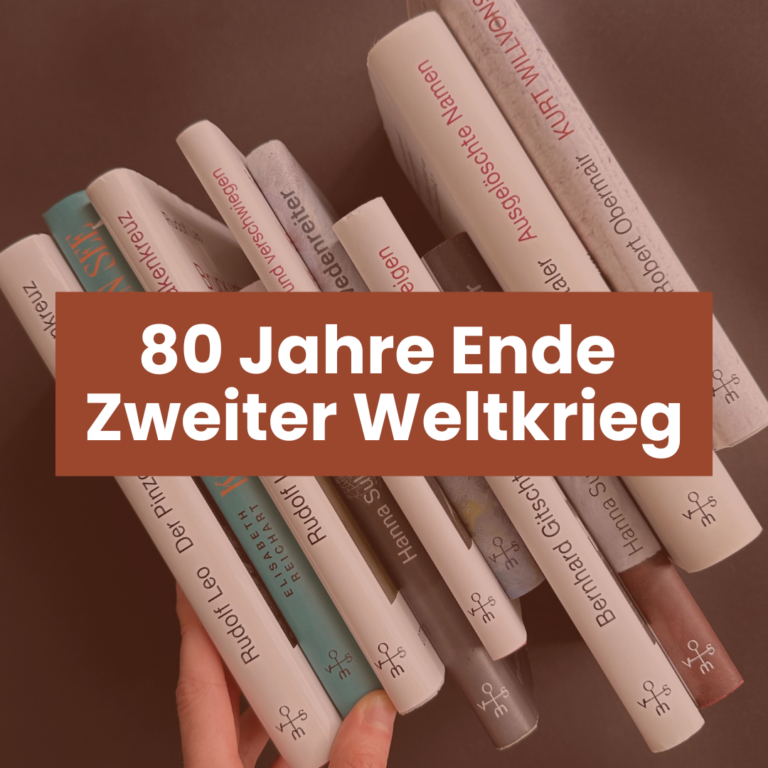 Bücher mit Text davor "80 Jahre Ende Zweiter Weltkrieg"