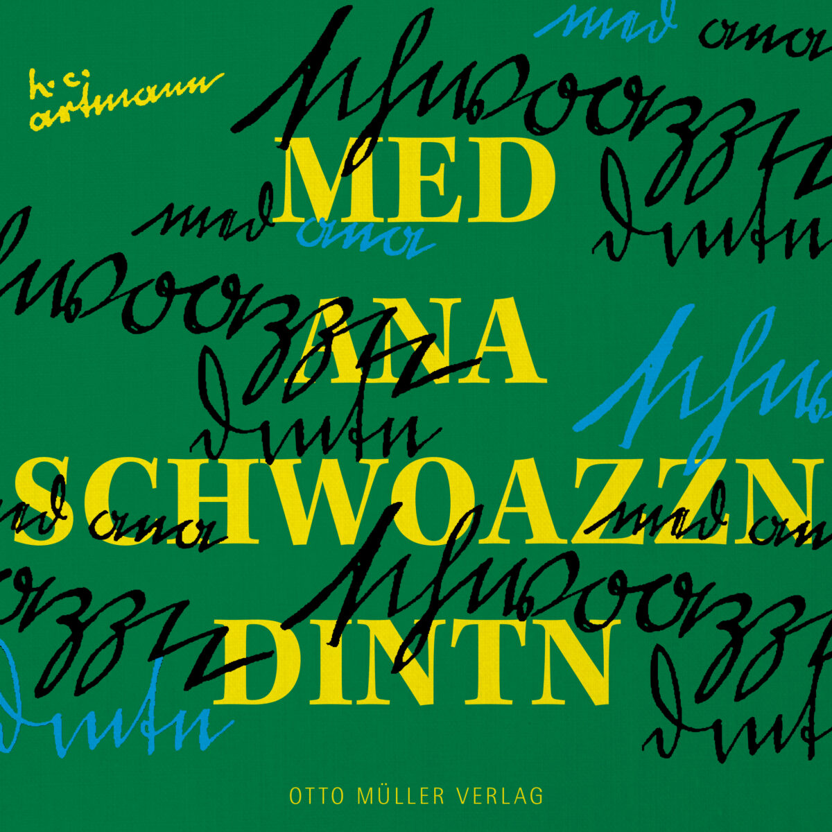 Buchcover med ana schwoazzn dintn (Jubiläumsausgabe)