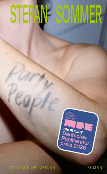 Cover "Partypeople" von Stefan Sommer mit Sticker "Shortlist Deutscher Popliteraturpreis 2026"