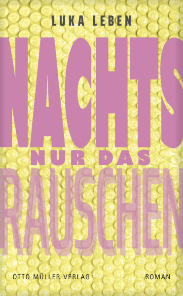 Cover "Nachts nur das Rauschen" von Luka Leben