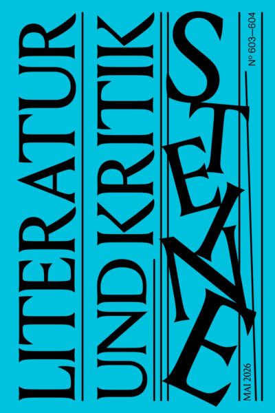 Cover Literatur und Kritik 603/604 (Mai 2026)
